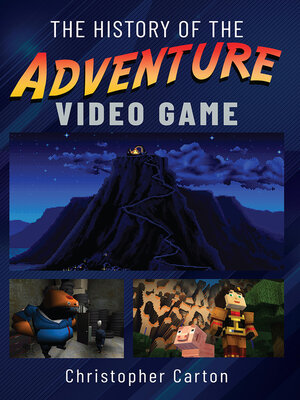 cover image of The History of the Adventure Video Game